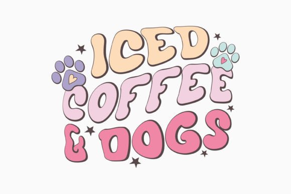 Iced Coffee and Dogs Retro Dog Quote SVG