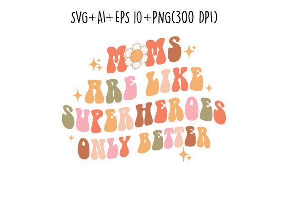 Mom Mothes Day Retro Sublimation Svg