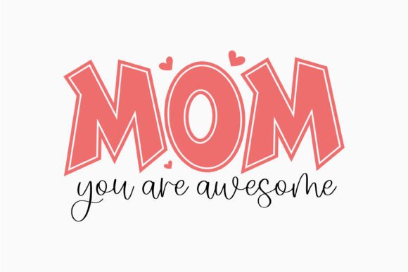 Mom You Are Awesome Retro Mothers Day