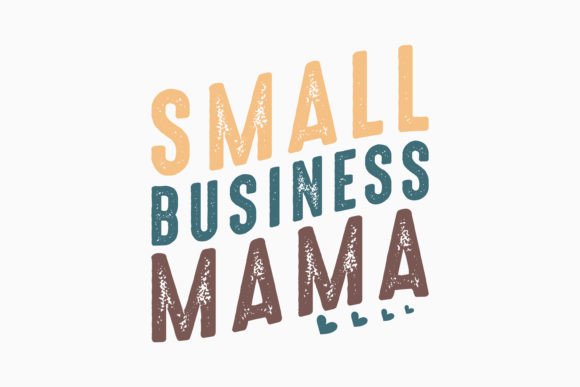 Small Business Mama Retro Mothers Day