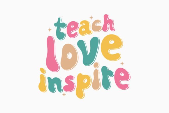 Teach Love Inspire Retro Teacher SVG